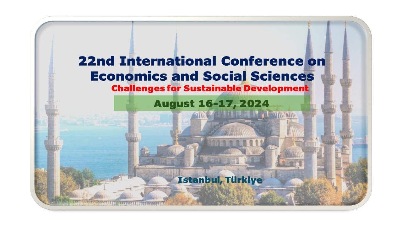 22nd International Conference on Economics and Social Sciences