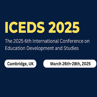 6th International Conference on Education Development and Studies(ICEDS 2025)