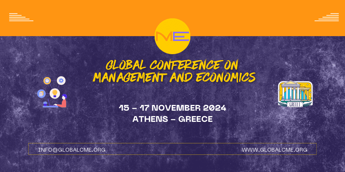 Global Conference on Management and Economics (GLOBALCME)