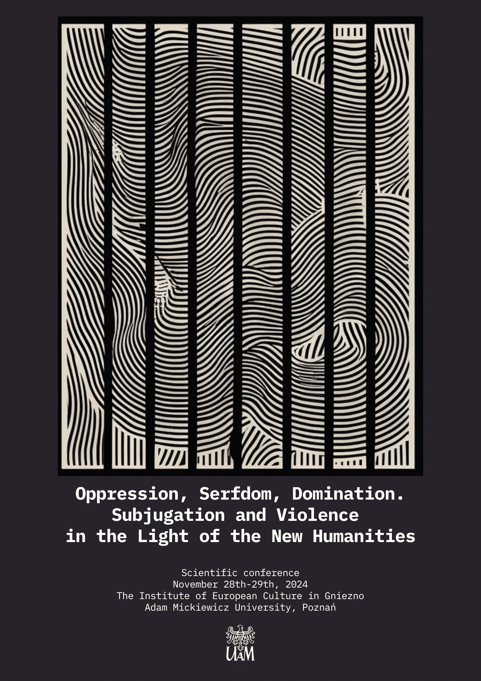 Oppression, Serfdom, Domination. Subjugation and Violence in the Light of the New Humanities