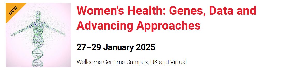 Women’s Health: Genes, Data and Advancing Approaches