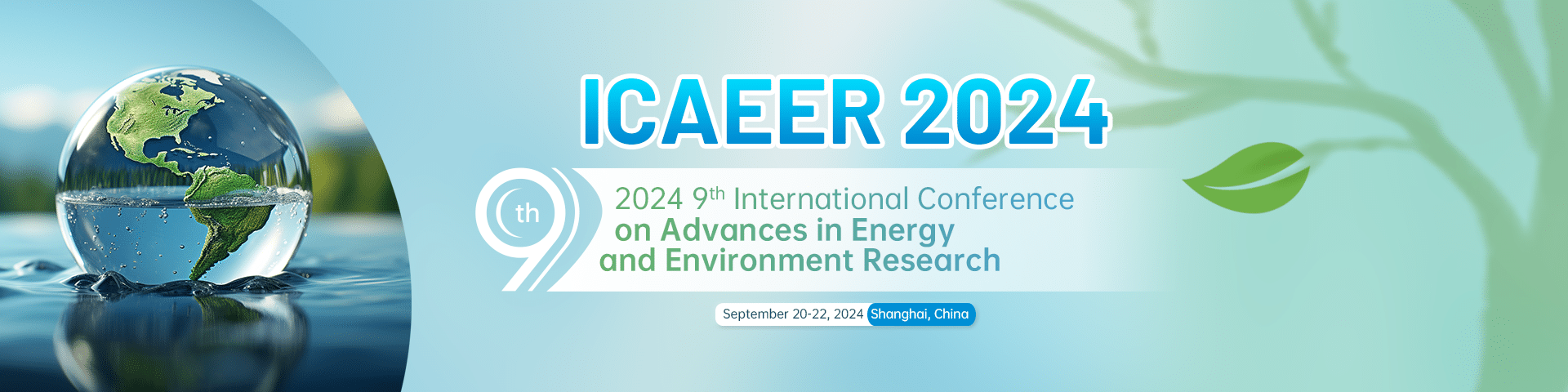 2024 9th International Conference on Advances in Energy and Environment Research (ICAEER 2024)
