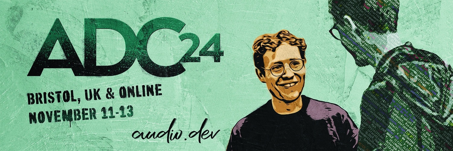 ADC24 – Audio Developer Conference