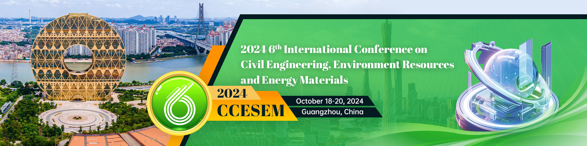 2024 6th International Conference on Civil Engineering, Environment Resources and Energy Materials (CCESEM 2024)