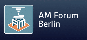 9th AM Forum 2025 – Europe’s user conference for industrial additive manufacturing