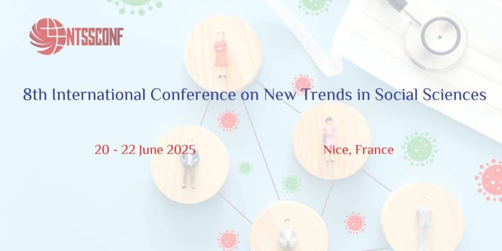 8th International Conference on New Trends in Social Sciences ...