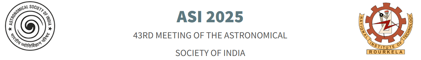 43rd meeting of the Astronomical Society of India (ASI 2025)
