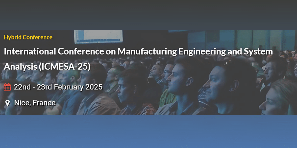 International Conference on Manufacturing Engineering and System Analysis