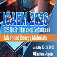 9th International Conference on Advanced Energy Materials (ICAEM 2026 ...