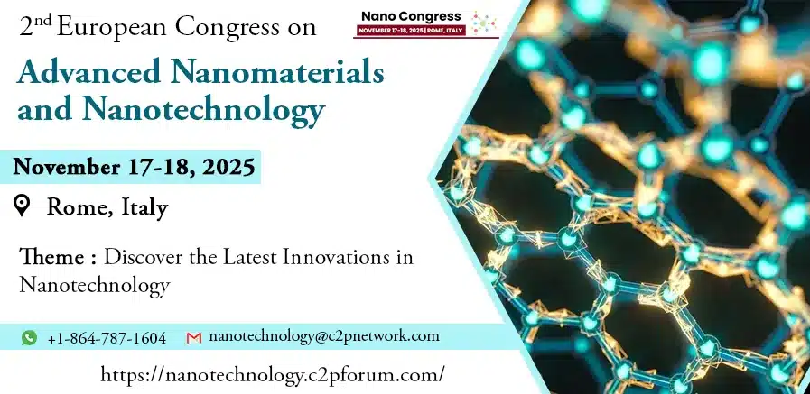 2nd European Congress on Advanced Nanomaterials and Nanotechnology