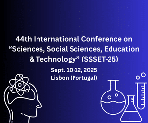 44th International Conference on “Sciences, Social Sciences, Education & Technology” (SSSET-25)