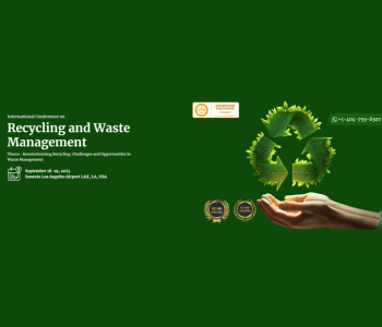 International Conference on Recycling and Waste Management