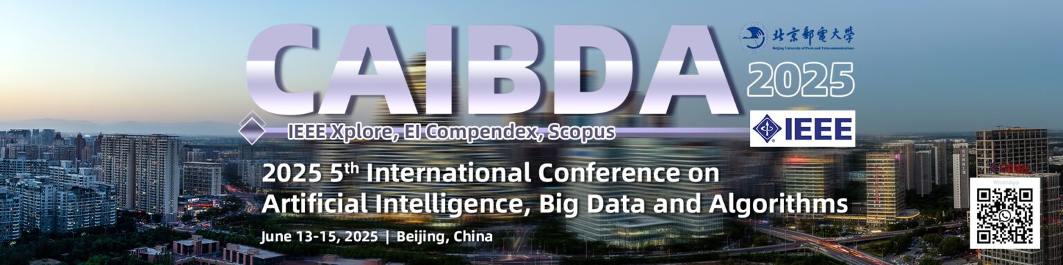IEEE 2025 5th International Conference on Artificial Intelligence, Big ...