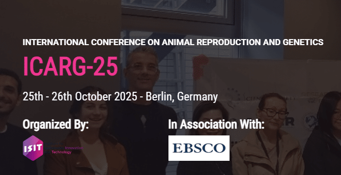 International Conference on Animal Reproduction and Genetics (ICARG-25)