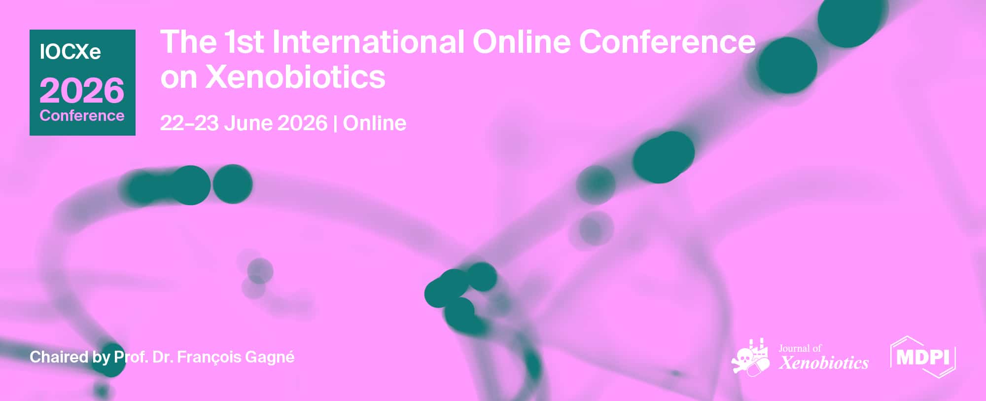 The 1st International Online Conference on Xenobiotics (IOCXe2026)