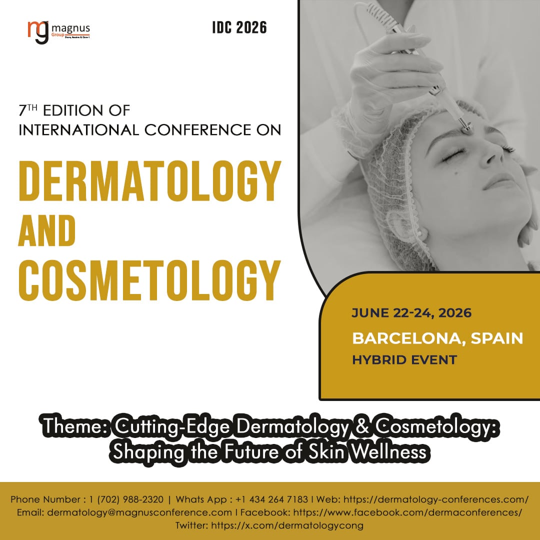 7th Edition of International Conference on Dermatology and Cosmetology