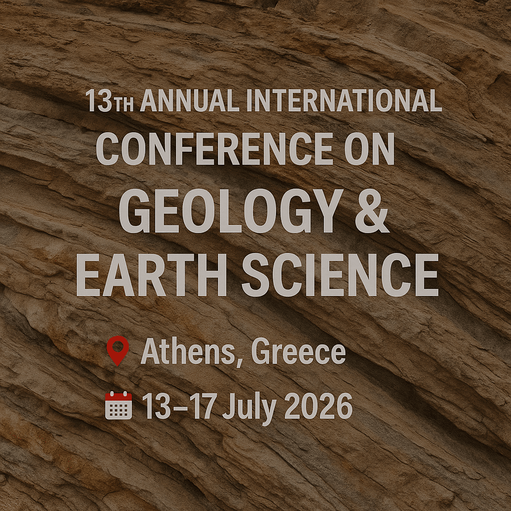 13th Annual International Conference on Geology & Earth Science