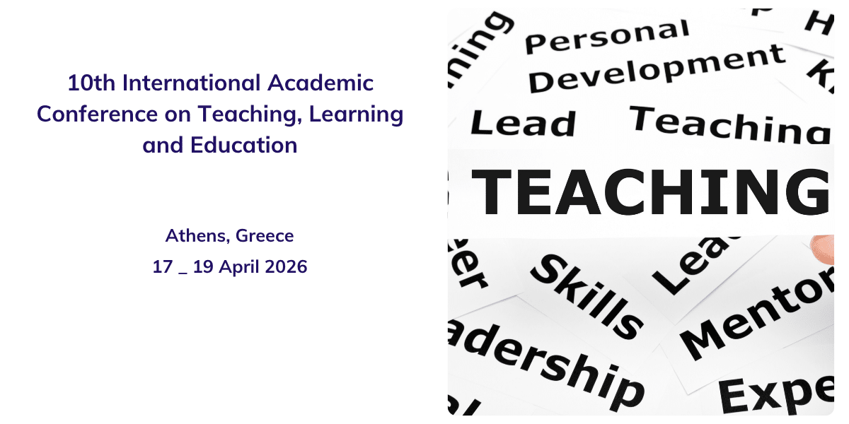 10th International Academic Conference on Teaching, Learning and Education