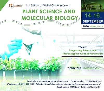 11th Edition of Global Conference on Plant Science and Molecular Biology