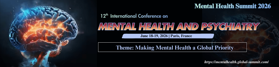 12th International Conference on  Mental Health and Psychiatry