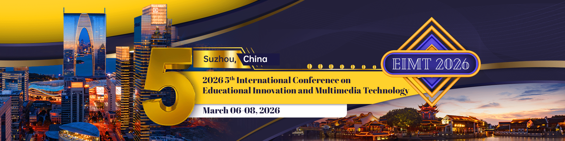 2026 5th International Conference on Educational Innovation and Multimedia Technology (EIMT 2026)