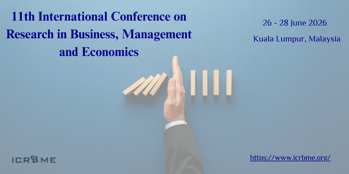 11th International Conference on Research in Business, Management and Economics