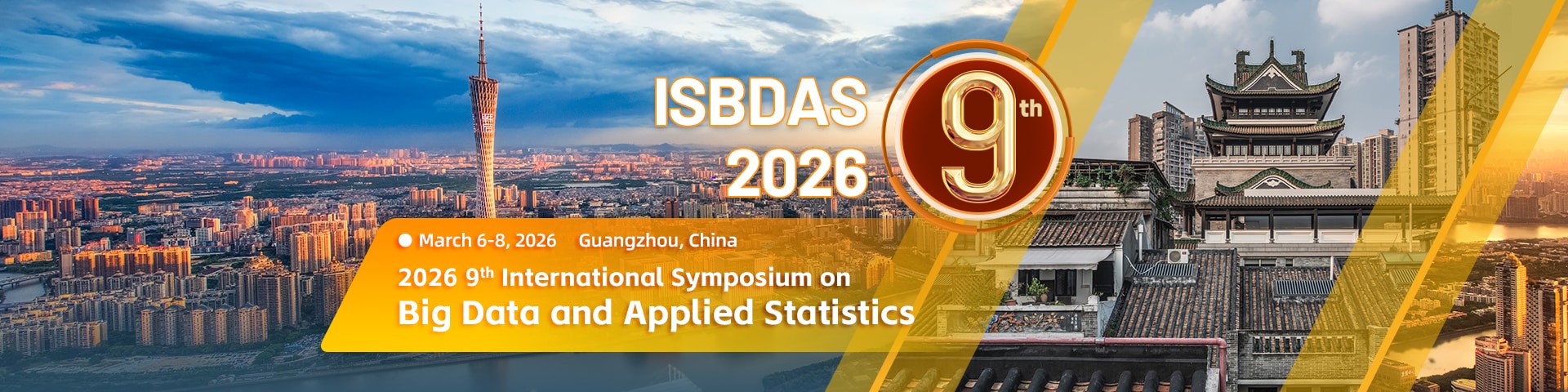 IEEE 2026 9th International Symposium on Big Data and Applied Statistics (ISBDAS 2026)