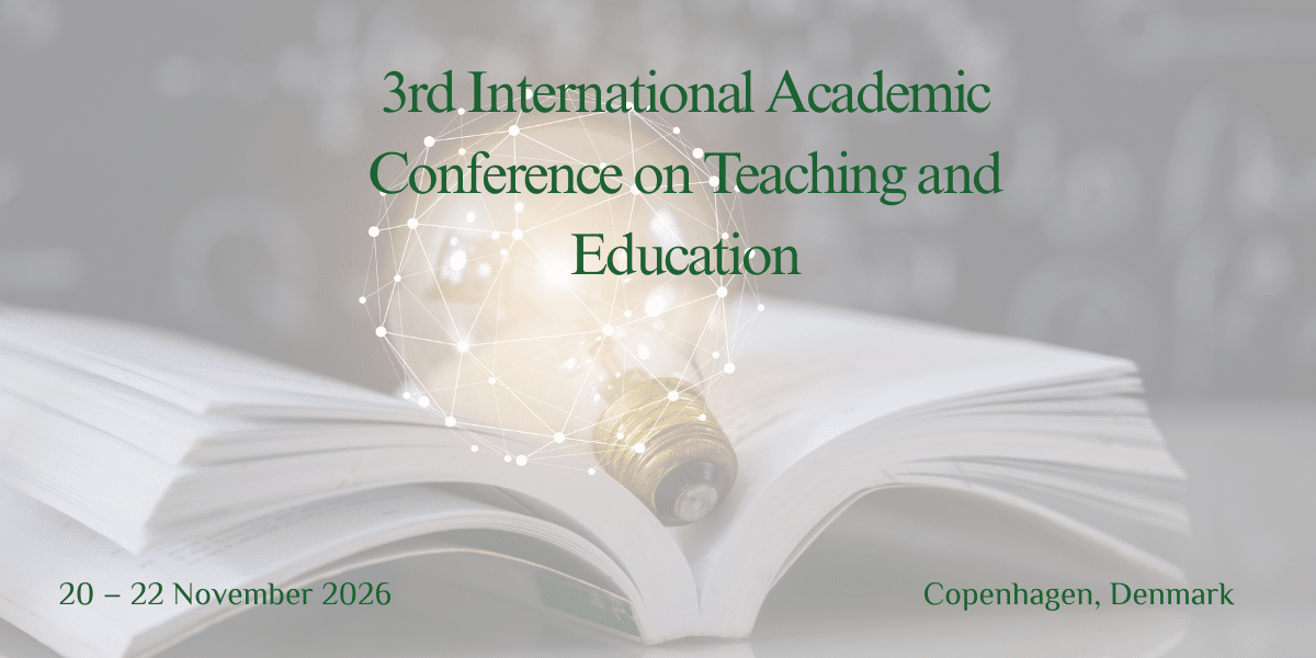 3rd International Academic Conference on Teaching and Education
