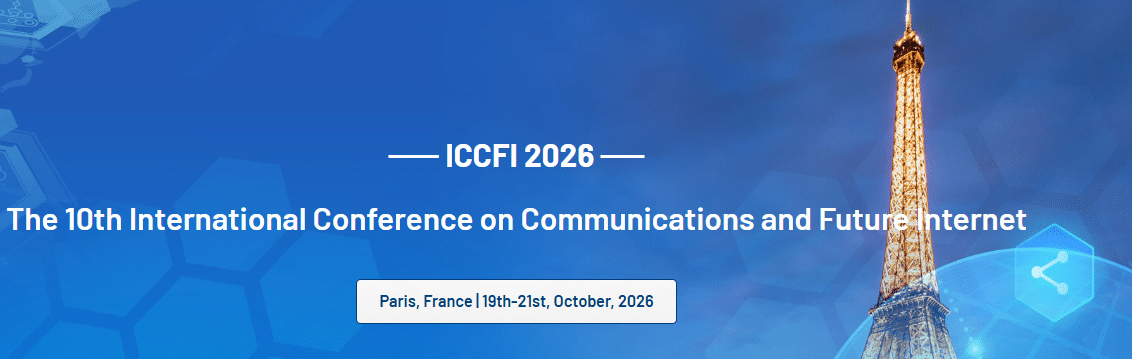 10th International Conference on Communications and Future Internet (ICCFI 2026)
