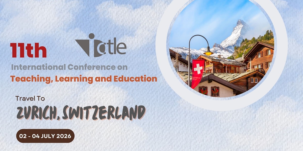 11th International Conference on Teaching, Learning and Education (ICTLE)
