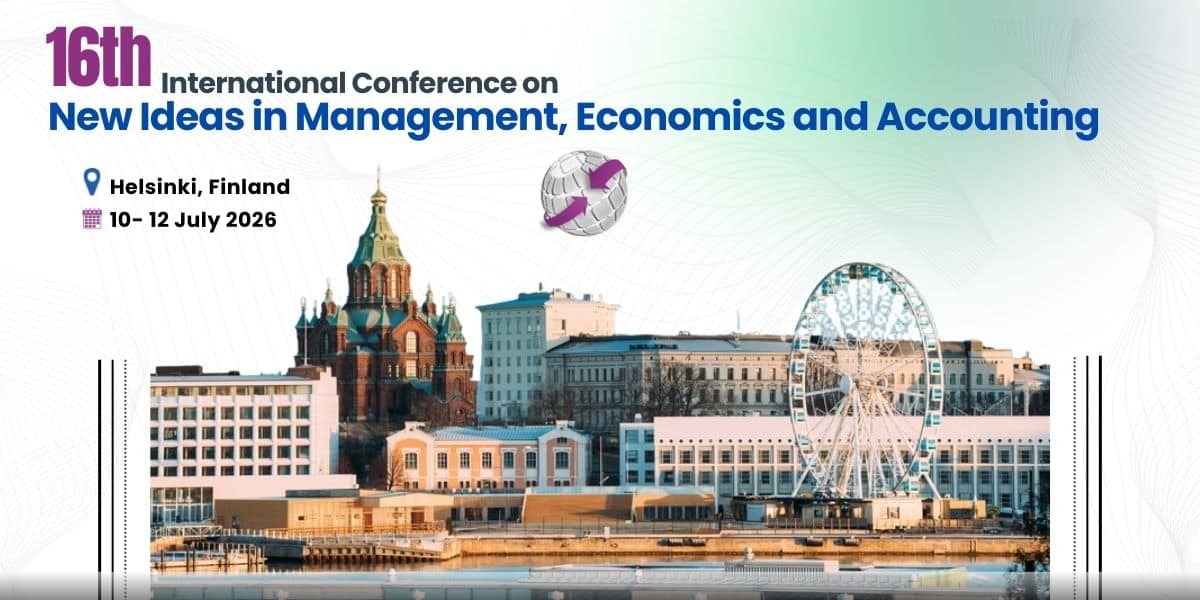 16th International Conference on New Ideas in Management, Economics and Accounting (IMEACONF)