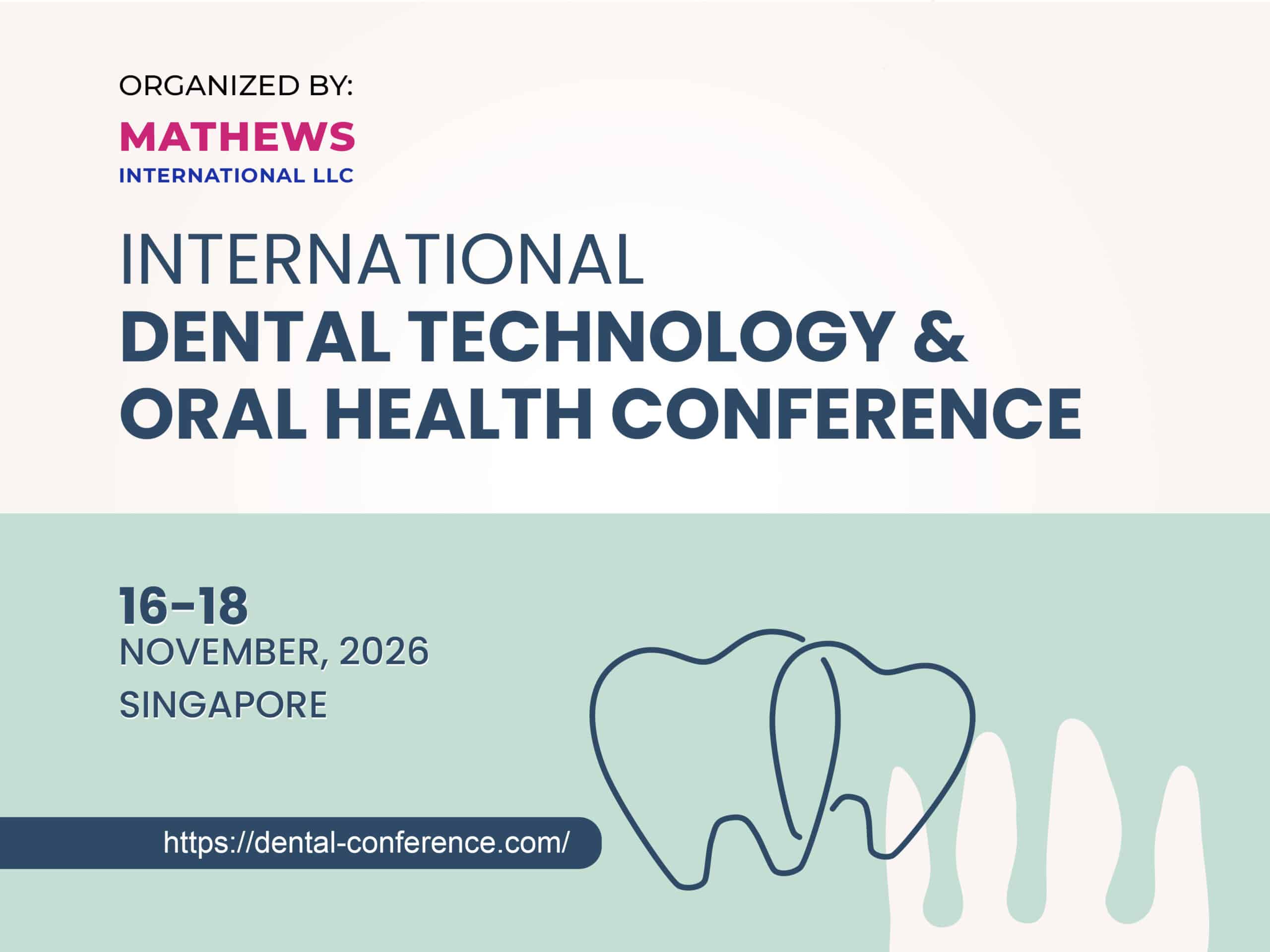 International Dental Technology & Oral Health Conference