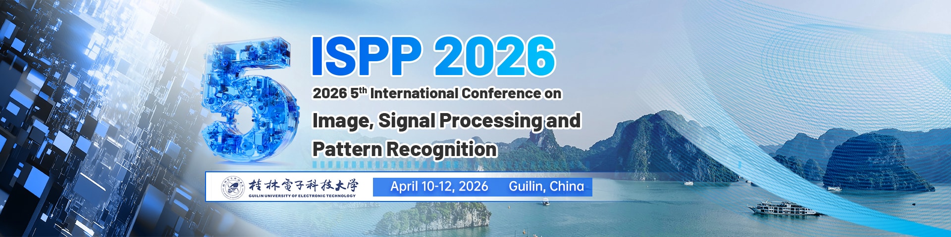 2026 5th International Conference on Image, Signal Processing and Pattern Recognition (ISPP 2026)