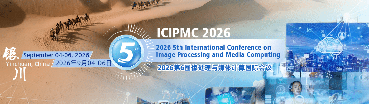5th International Conference on Image Processing and Media Computing (ICIPMC 2026)