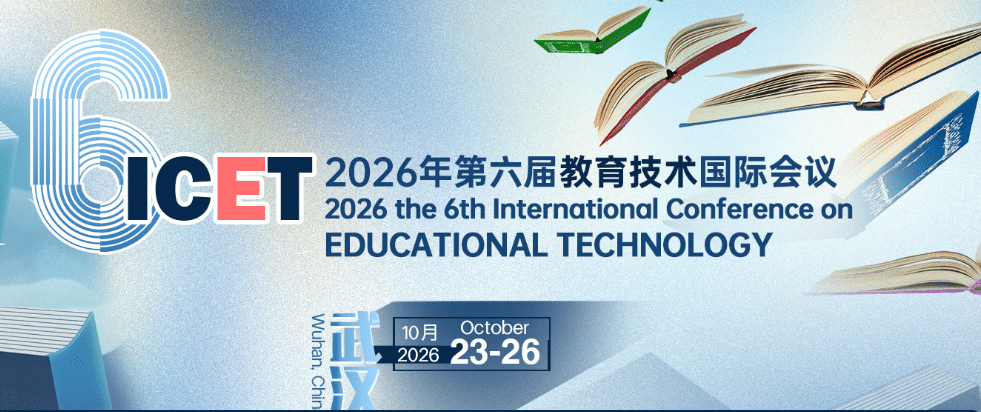 6th International Conference on Educational Technology (ICET 2026)