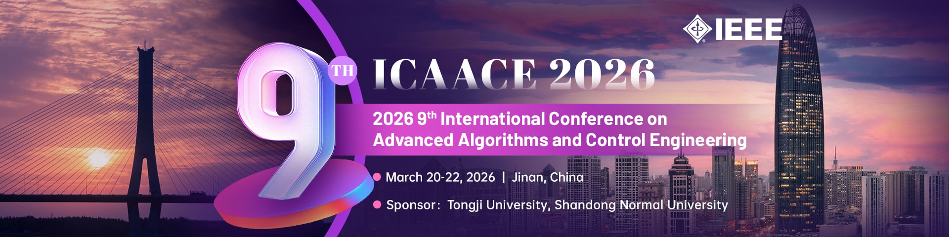 2026 9th International Conference on Advanced Algorithms and Control Engineering (ICAACE 2026)