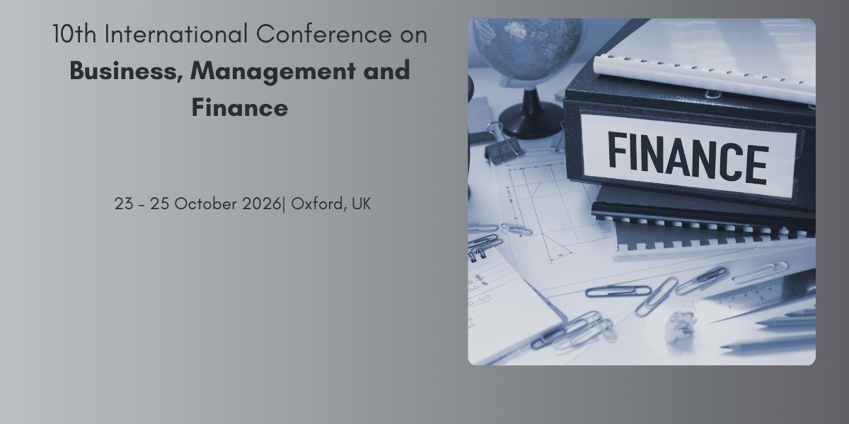 10th International Conference on Business, Management and Finance