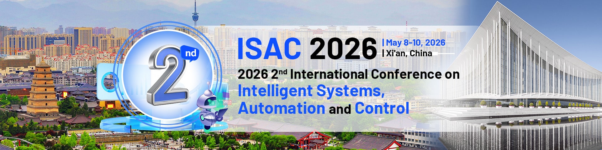 IEEE 2026 2nd International Conference on Intelligent Systems, Automation and Control (ISAC 2026)