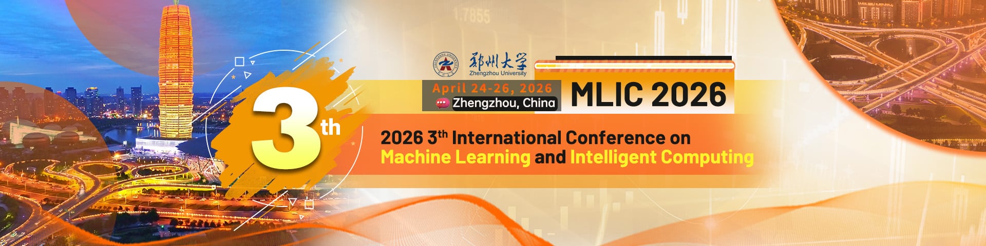 2026 3rd International Conference on Machine learning and intelligent computing (MLIC 2026)