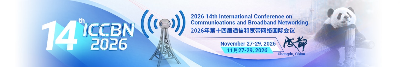14th International Conference on Communications and Broadband Networking (ICCBN 2026)