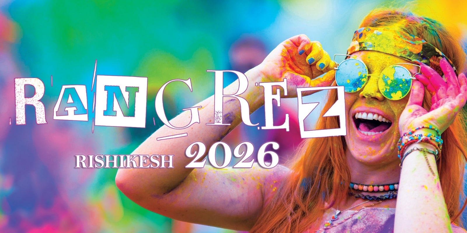 RANGREZ 2026 Rishikesh Holi Music Festival with Rain Dance