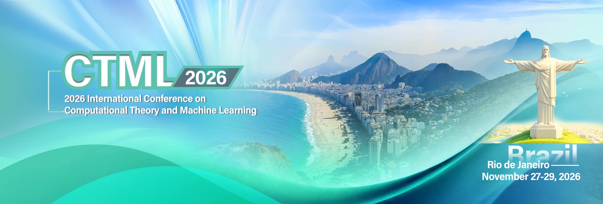 2026 International Conference on Computational Theory and Machine Learning (CTML 2026)