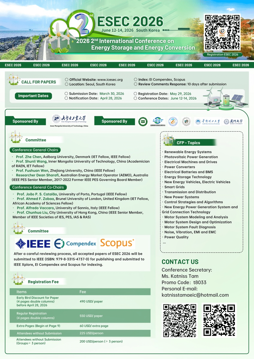 IEEE 2026 2nd International Conference on Energy Storage and Energy Conversion (ESEC 2026)