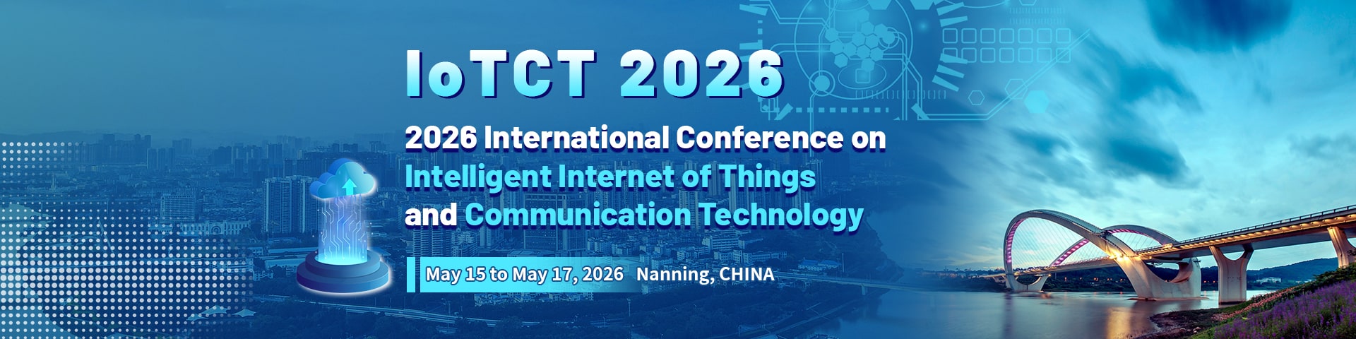 2026 International Conference on Intelligent Internet of Things and Communication Technology (IoTCT 2026)