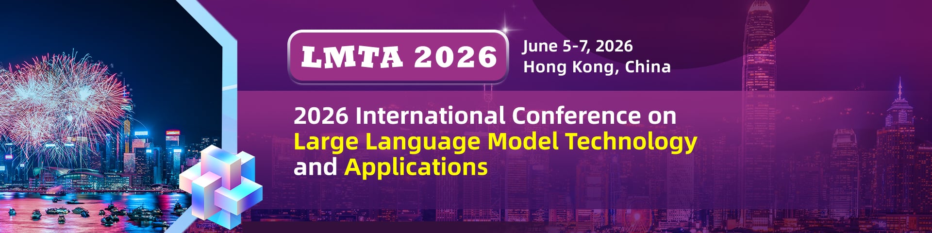 2026 International Conference on Large Model Technology and Applications (LMTA 2026)