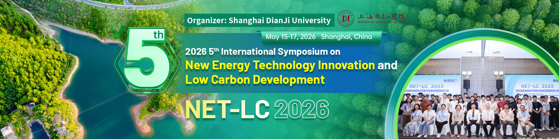 IEEE 2026 5th International Symposium on New Energy Technology Innovation and Low Carbon Development(NET-LC 2026)