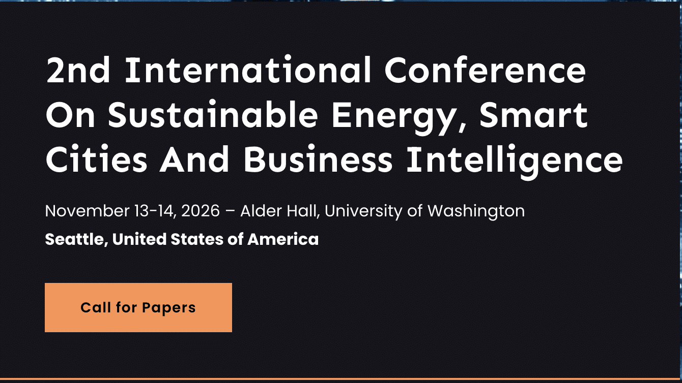 2nd International Conference on Sustainable Energy, Smart Cities and Business Intelligence