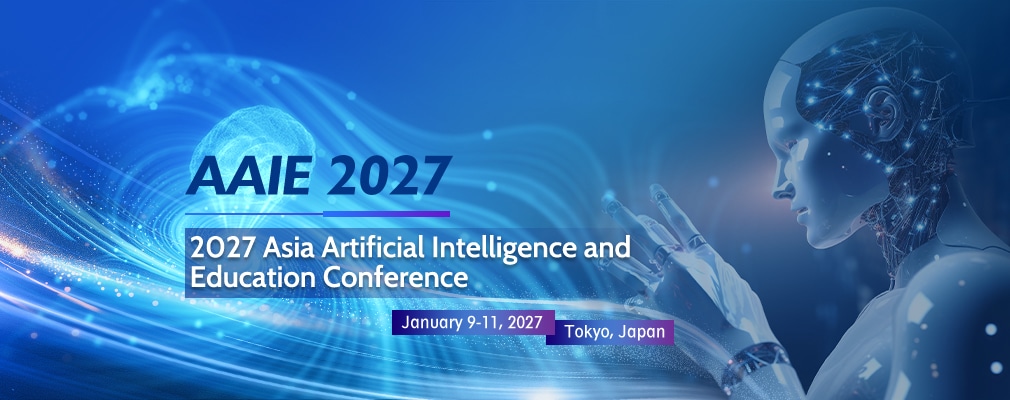 2027 Asia Conference on Advances in Artificial Intelligence and Education (AAIE 2027)