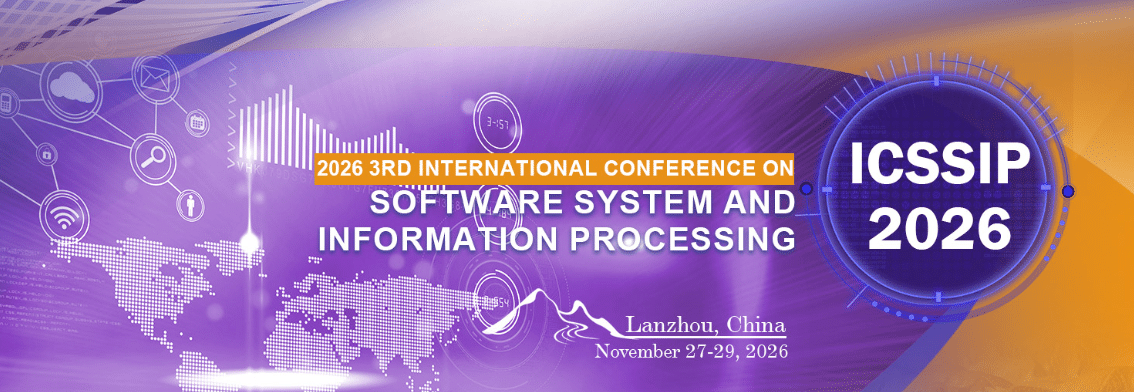 3rd International Conference on Software System and Information Processing (ICSSIP 2026)