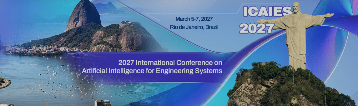 2027 International Conference on Artificial Intelligence for Engineering Systems (ICAIES 2027)